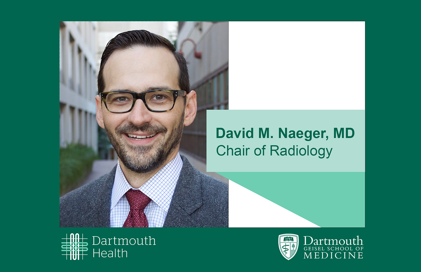 Dartmouth Health and Geisel School of Medicine announce new Chair of
